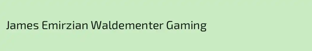 James Emirzian Waldementer Gaming